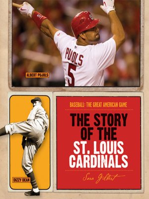 cover image of The Story of the St. Louis Cardinals